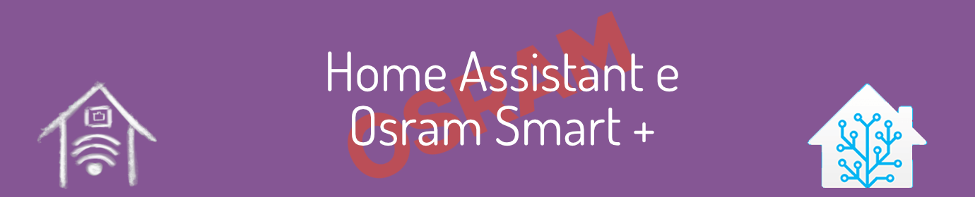 Home Assistant e Osram Plus